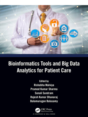 cover image of Bioinformatics Tools and Big Data Analytics for Patient Care